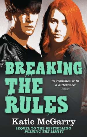Mcgarry, K: Breaking the Rules