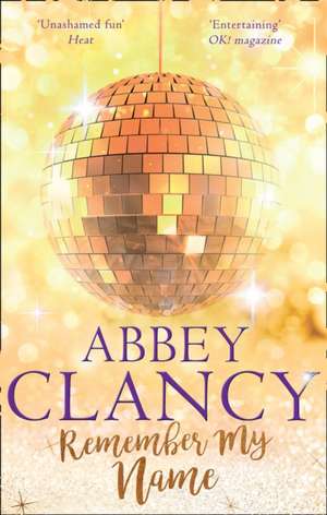 Remember My Name de Abbey Clancy