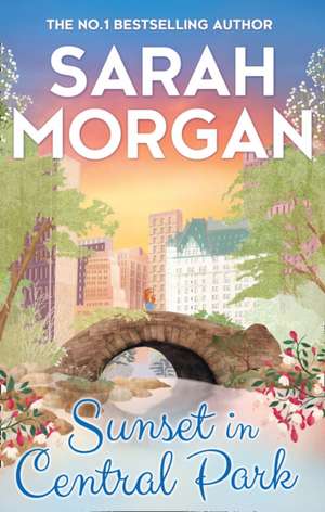 SUNSET IN CENTRAL_FROM MAN2 PB de Sarah Morgan