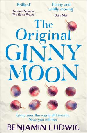 The Original Ginny Moon de Benjamin Ludwig