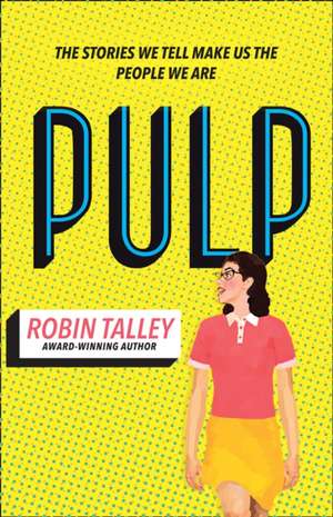 Pulp de Robin Talley