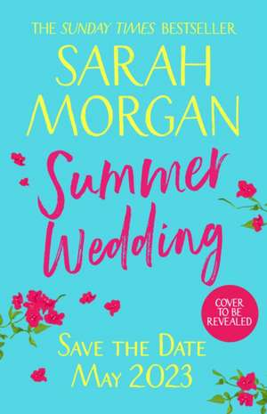 SUMMER WEDDING PB de Sarah Morgan