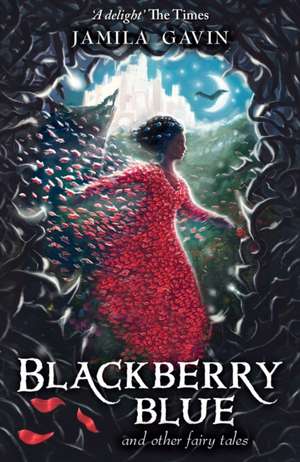 Blackberry Blue de Jamila Gavin