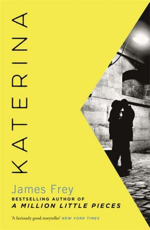 Katerina de James Frey