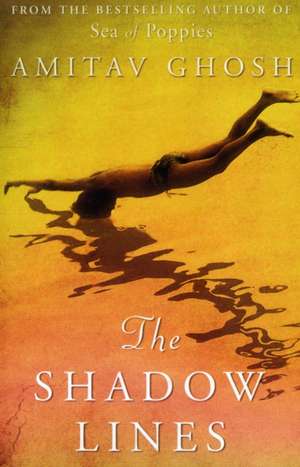 Ghosh, A: Shadow Lines