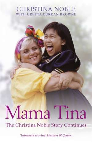 Mama Tina de Christina Noble