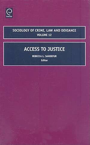 Access to Justice de Rebecca L. Sanderfur