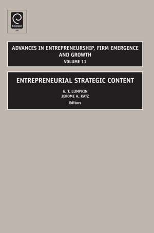 Entrepreneurial Strategic Content de G. T. Lumpkin