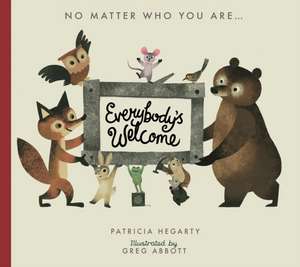 Everybody's Welcome de Patricia Hegarty