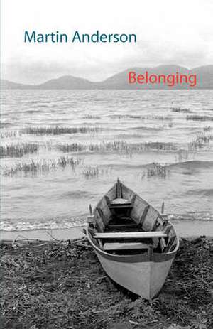 Belonging de Martin Anderson