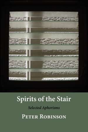 Spirits of the Stair de Peter Robinson