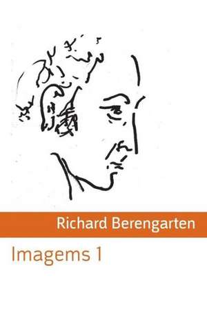 Imagems 1 de Richard Berengarten