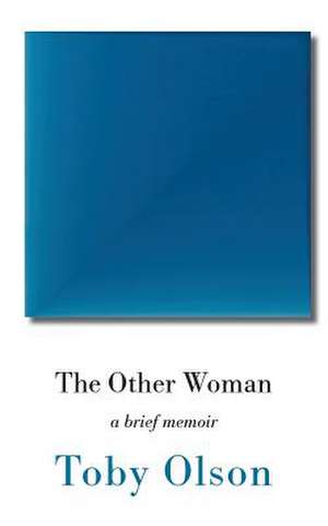 The Other Woman de Toby Olson