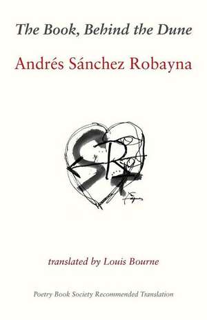 The Book, Behind the Dune de Sanchez Robayna, Andres