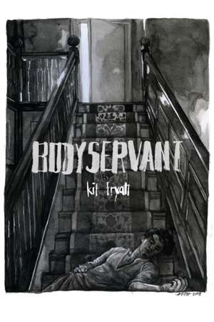 Bodyservant de Kit Fryatt