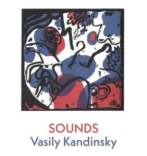 Sounds de Vasily Kandinsky