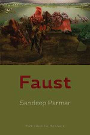 Faust de Sandeep Parmar