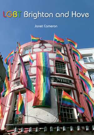 Lgbt Brighton and Hove de Janet Cameron