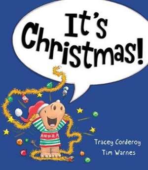 It's Christmas! de Tracey Corderoy