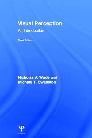 Visual Perception: An Introduction, 3rd Edition de Nicholas Wade