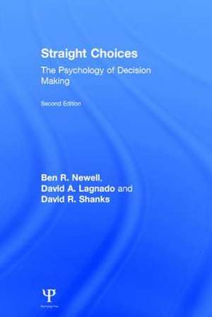 Straight Choices de Ben R. Newell