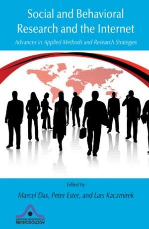 Social and Behavioral Research and the Internet: Advances in Applied Methods and Research Strategies de Marcel Das