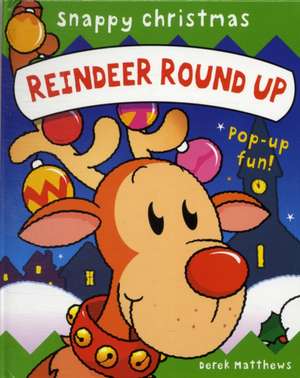 Reindeer Roundup de Derek Matthews