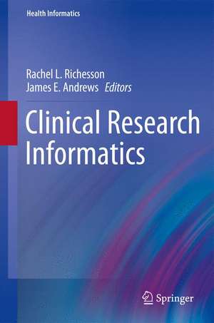 Clinical Research Informatics de Rachel Richesson