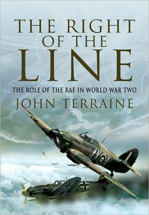 The Right of the Line de John Terraine