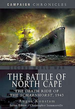 The Battle of North Cape de Angus Konstam