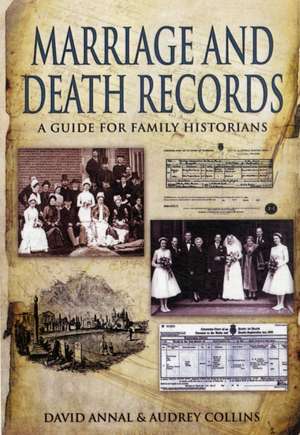 Birth, Marriage and Death Records de David Annal