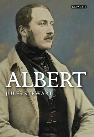 Albert: A Life de Jules Stewart