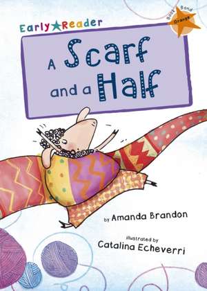 A Scarf and a Half de Amanda Brandon