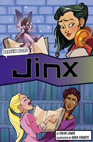 Jinx (Graphic Reluctant Reader) de Chloe Lewis