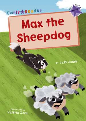 Max the Sheepdog de Cath Jones