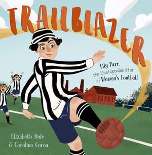 Trailblazer de Elizabeth Dale