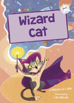 Wizard Cat de Rebecca Lisle