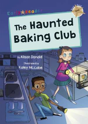 The Haunted Baking Club de Alison Donald