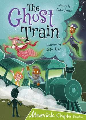 The Ghost Train de Cath Jones