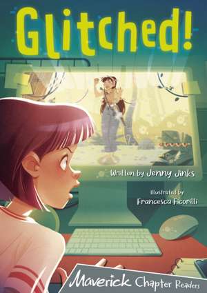 Glitched! de Jenny Jinks