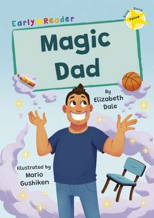 Magic Dad de Elizabeth Dale