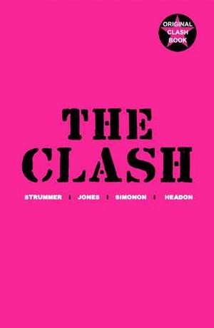 Clash, T: Clash de The Clash