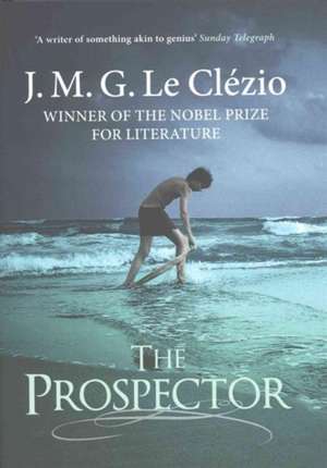 The Prospector de J. M. G. Le Clezio