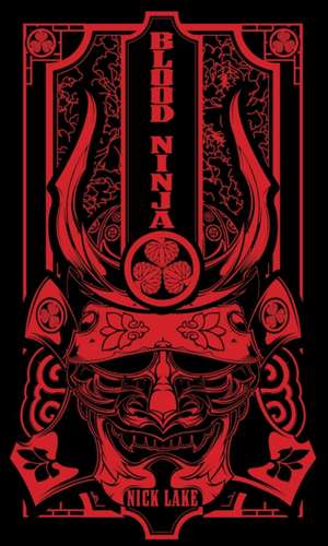 Blood Ninja de Nick Lake