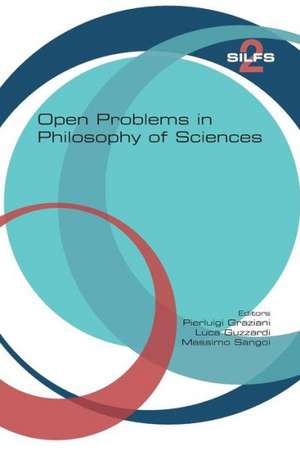 Open Problems in Philosophy of Sciences de Pierluigi Graziani