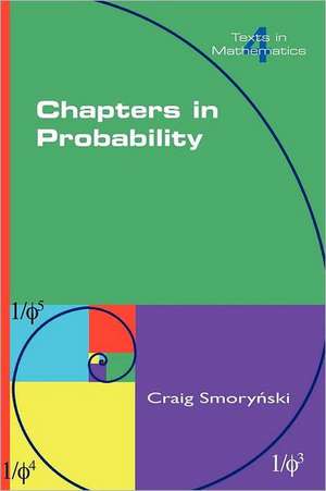 Chapters in Probability de Craig Smorynski