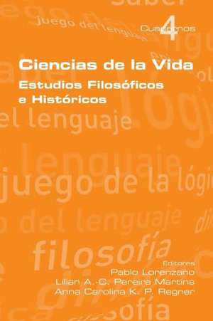 Ciencias de La Vida de Pablo Lorenzano