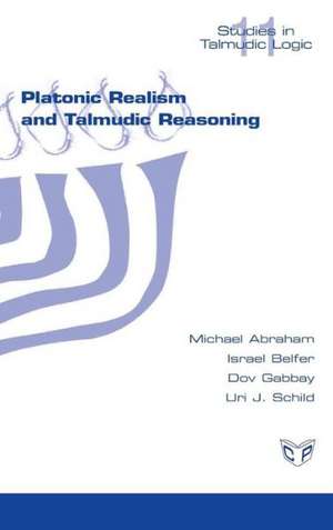 Platonic Realism and Talmudic Reasoning de Michael Abraham