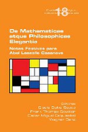 De Mathematicae atque Philosophiae Elegantia. Notas Festivas para Abel Lassalle Casanave de Oscar Miguel Esquisabel