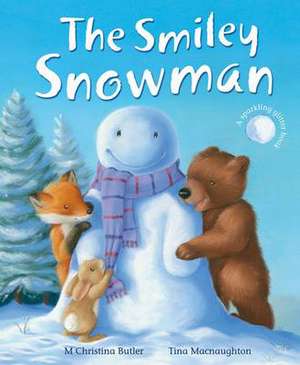 The Smiley Snowman de Christina M. Butler